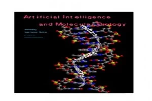 Artificial Intelligence and Molecular Biology Artificial Intelligence and Molecular Biology